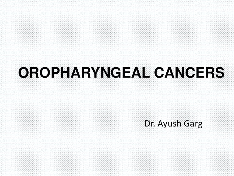 Hpv and oropharyngeal cancer ppt - zppp.ro