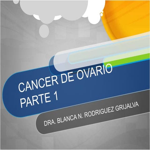 cáncer de ovario | PPTX