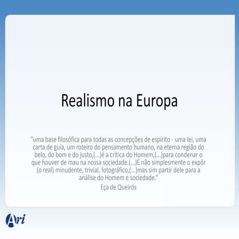 realismo e naturalismo na europa