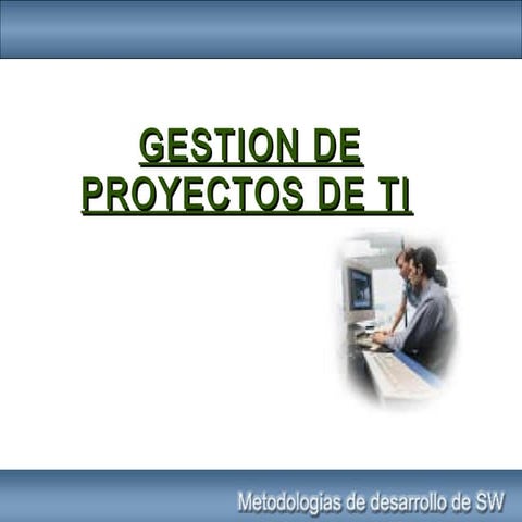 Administracion y Gestion de Proyectos
