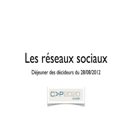 Introduction aux Réseaux Sociaux - Cap2020
