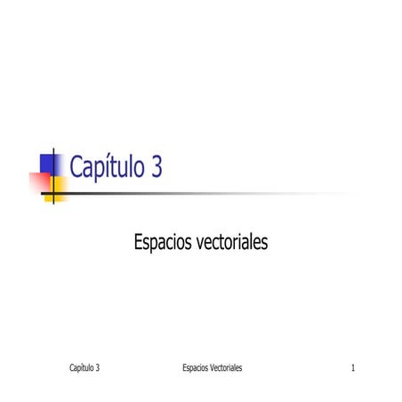 Cap3 esp vectoriales