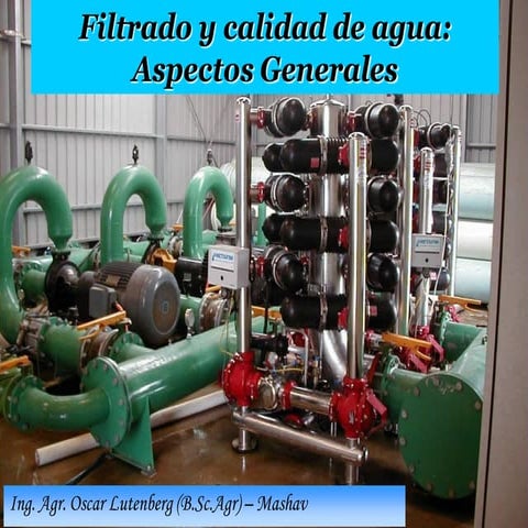 filtrado y calidad de agua