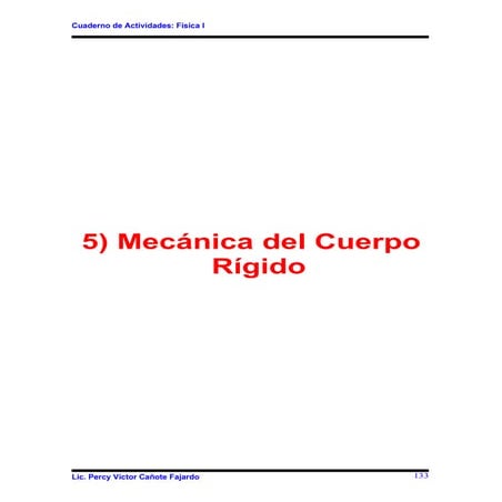 Cap5 mecánica de un cuerpo rígido