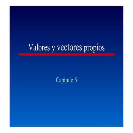 Cap5 val vec_propios
