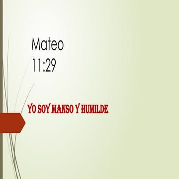 CAP 6 YO SOY MANSO Y HUMILDE ENSEÑANZA.pptx