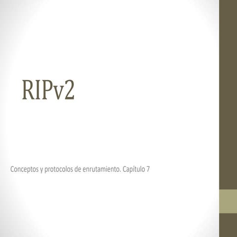bases para entender el protocolo rip version 2 | PPTX