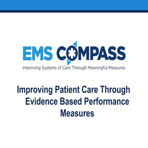 EMS Compass Initative