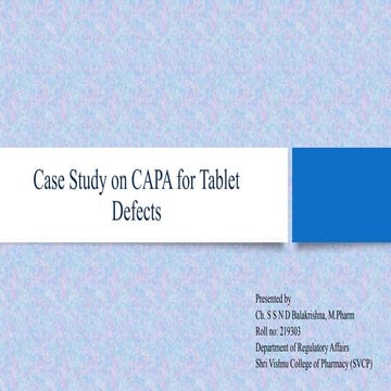 Case Study on CAPA for Tablet Defects in Pharmaceutical Industry
