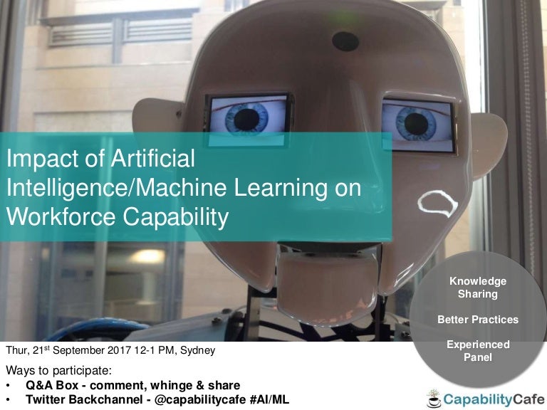 Impact of Artificial Intelligence/Machine Learning on Workforce Capab…