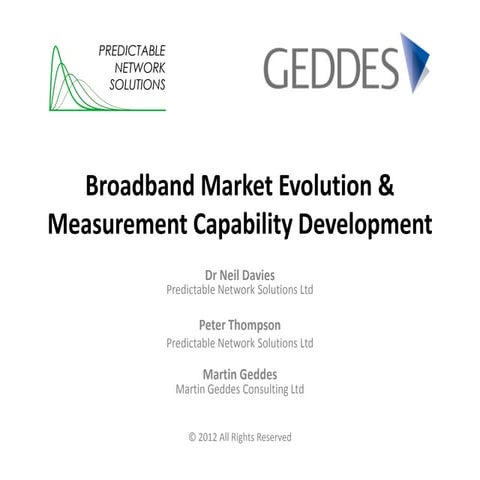 Geddes/PNSol - Broadband market evolution