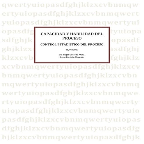 Capacidadyhabilidaddelproceso 28 de mayo 2012