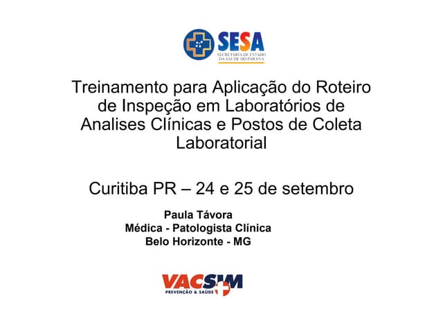 Capacitacao de Laboratorios - VISA Parana (CQI e CQE)