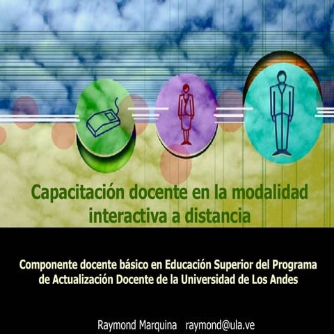 Capacitación Docente en la Modalidad Interactiva a Distancia