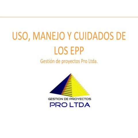 Capacitacion. uso manejo y cuidado de epp