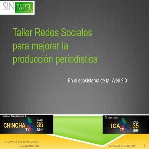 Redes Sociales para mejorar la producción periodística