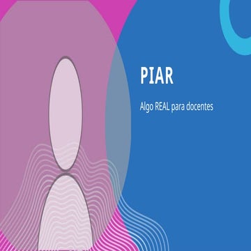 Capacitación en PIAR para docentes reales | PPTX