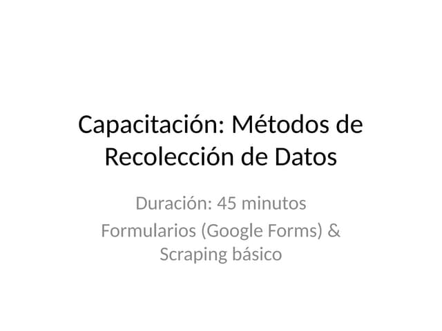 Capacitacion_Recoleccion_Datossssss.pptx