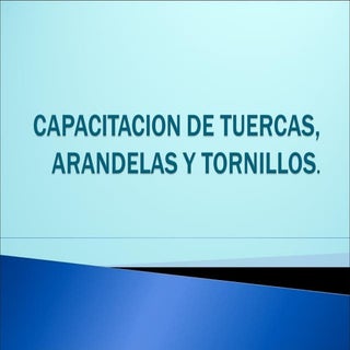 Capacitacion tornillos