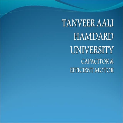 Capacitor and efficient motors
