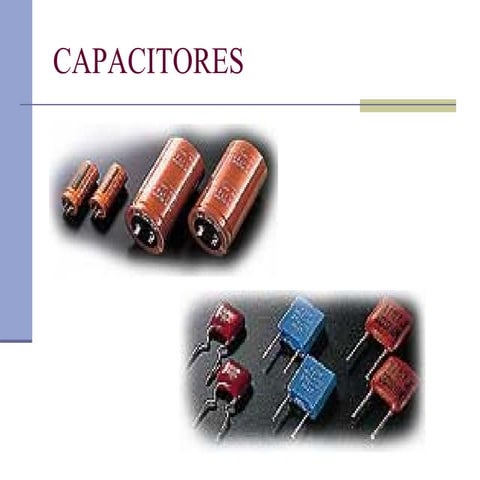 Capacitores