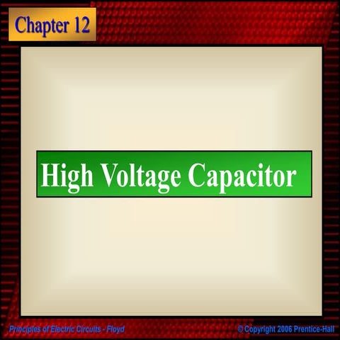 Capacitor high voltage pert. 13