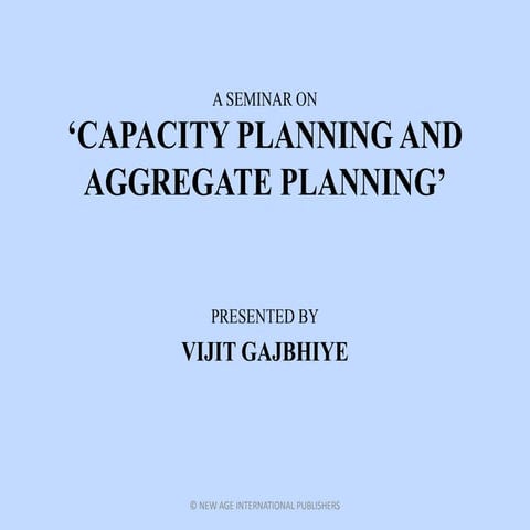 CAPACITY & AGGREGATE PLANNING