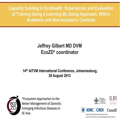 Capacity building in EcoHealth: Experiences and evaluation of training using ...