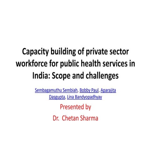 Capacity building of private sector workforce for public