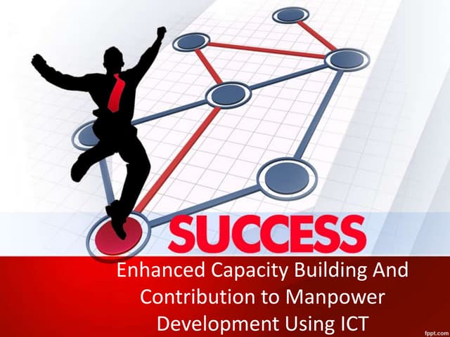 Capacity building using ict