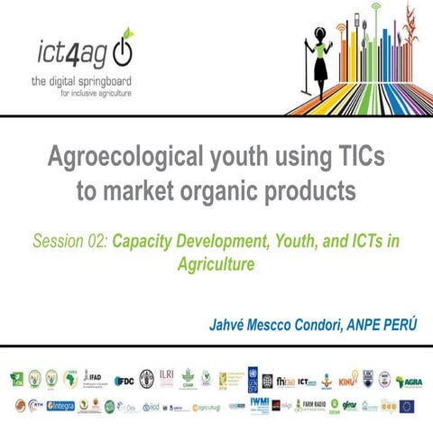 Agroecological youth using TICs to market organic products