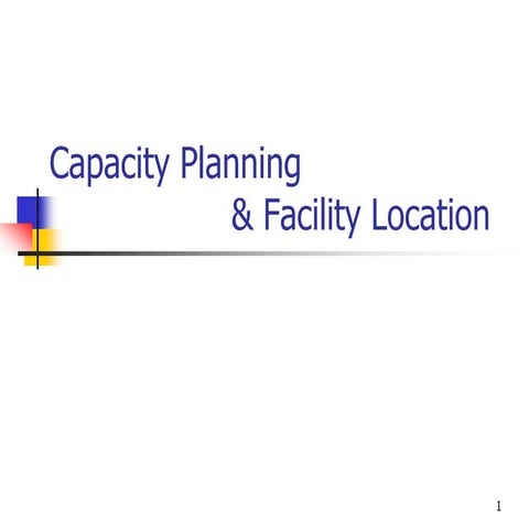 Capacity planning