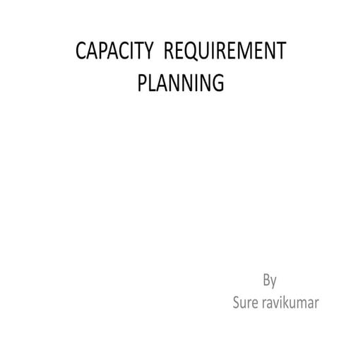 Capacity requirement planning sure 12mt07ind019