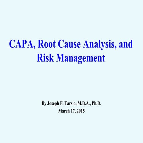 CAPA,_Root_Cause_Analysis_and_Risk_Management-1.ppt