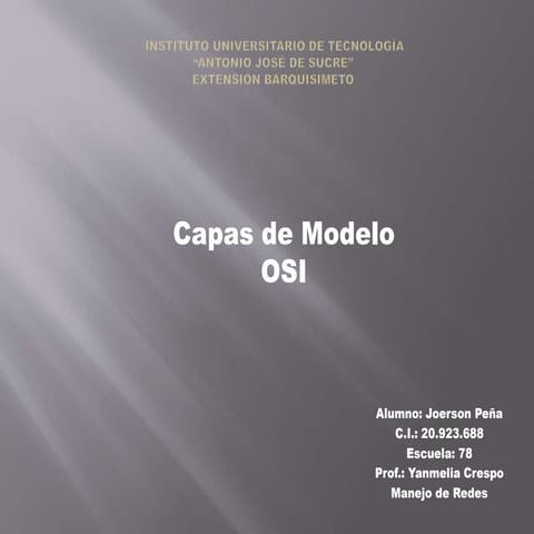 Capas del modelo OSI y Protocolos que intervienen en cada capa