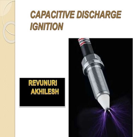 Capasitor discharge ignition ppt