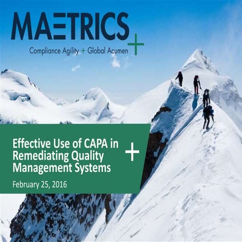 Effective Use of CAPA in Remediating Quality Management Systems