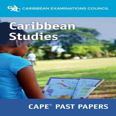 Cape Caribbean Studies: 2006-2016 past-papers