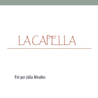 CAPELLA