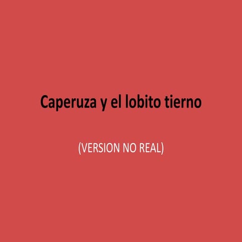 Caperucita y el lobito tierno   jose