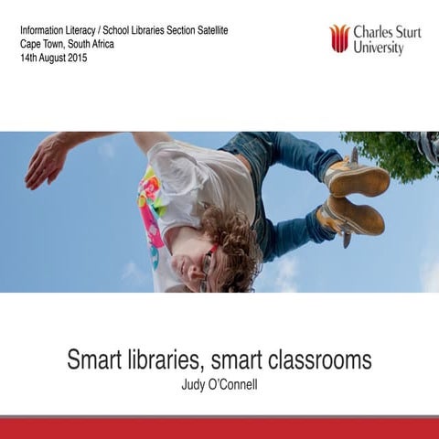 Smart Libraries, Smart Classrooms