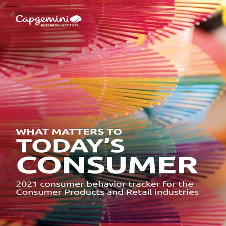 Capgemini cri what-matters-to-today's-consumers