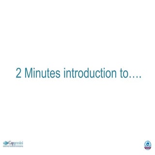 2 minutes intro to Capgemini's Drup...