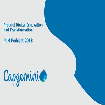 Capgemini PLM podcast - 2018 Digital Innovation Series