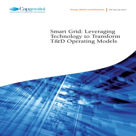 Smart Grid Operational Services Leveraging Technology To Transform Td Operati...