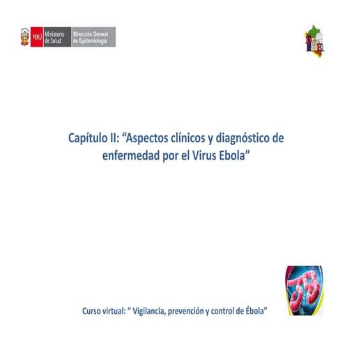 Cap ii tema_i_caracteristicas_clinicas_ebola