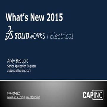 CAPINC What's New SOLIDWORKS 2015 - Electrical | PPTX