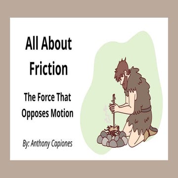 Capiones_Friction Physics Presentation.pptx