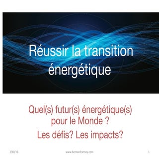 Réussir la transition énergétique -...