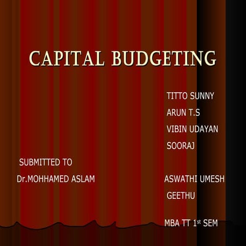 Capital Budgeting   (TITTO SUNNY)